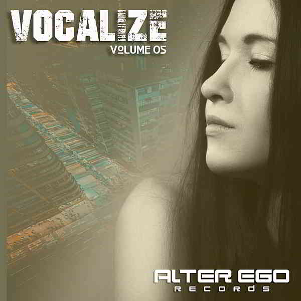 Alter Ego Records: Vocalize 05