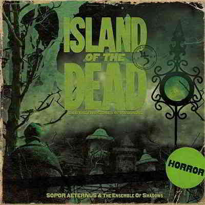 Sopor Aeternus and The Ensemble of Shadows - Island of the Dead (2020) торрент