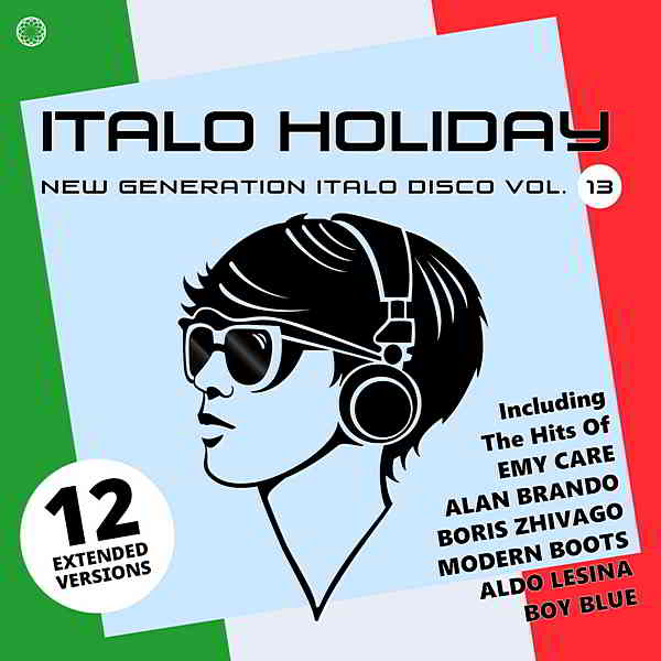 Italo Holiday, New Generation Italo Disco Vol.13