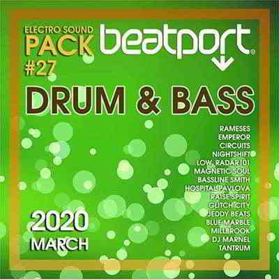 Beatport Drum And Bass: Electro Sound Pack #27