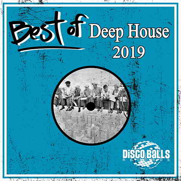 Best Of Deep House 2019 (2020) торрент