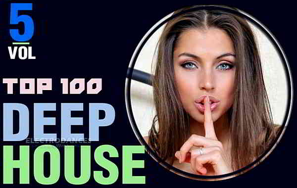 Top 100 Deep House Tracks Vol.5 (2020) торрент