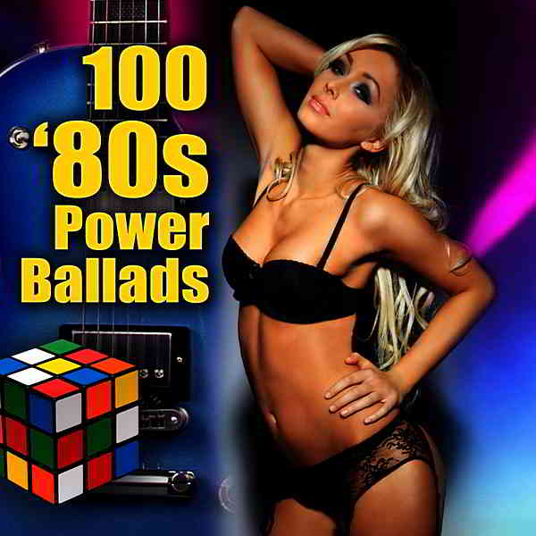 100 '80s Power Ballads