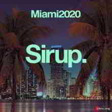 Sirup Miami 2020