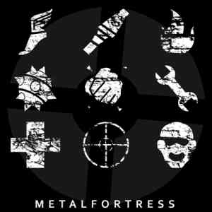 Metal Fortress (Mike Morasky) - Team Fortress 2 Final Remix (2020) торрент