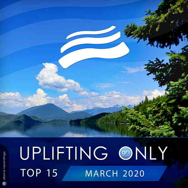 Uplifting Only Top: March 2020