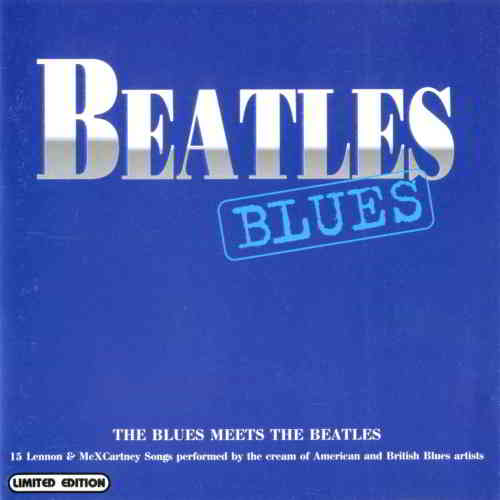 Beatles Blues [The Blues Meets The Beatles] (2007) торрент