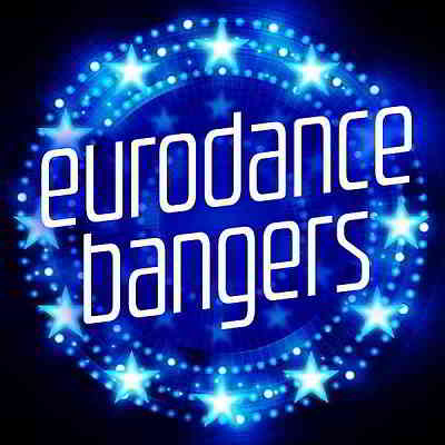EuroDance Bangers (2020) торрент