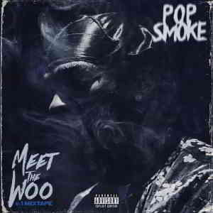 Pop Smoke - Meet The Woo (2020) торрент