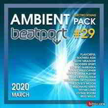 Beatport Ambient: Electro Sound Pack #29 (2020) торрент