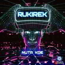 Rukirek - Nuta Koe (2020) торрент