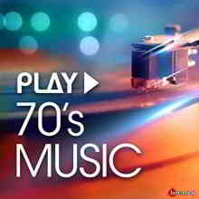 Play: 70's Music (2020) торрент