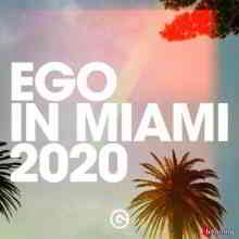 Ego In Miami 2020 (2020) торрент