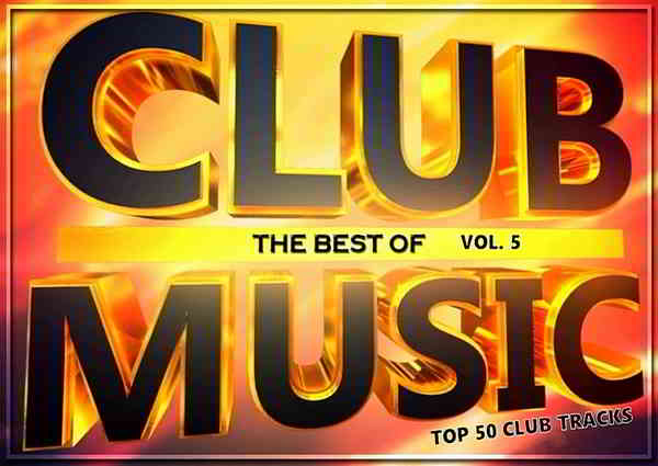 Top 50 Club Tracks 5 (2020) торрент