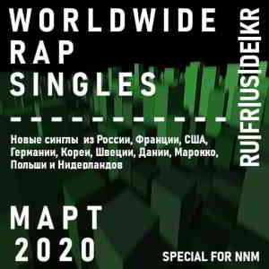 Worldwide Rap Singles - Март 2020