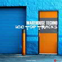 Warehouse Techno 100 Top Tracks (2020) торрент