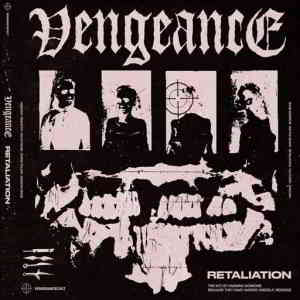 Vengeance - Retaliation