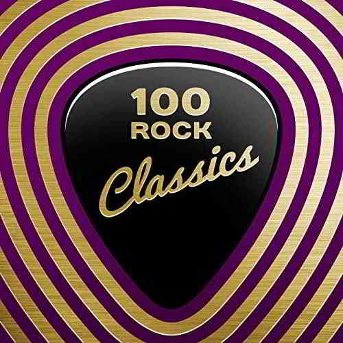 100 Rock Classics- 2020