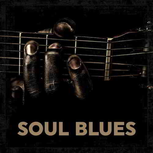 Soul Blues- 2020 (2020) торрент