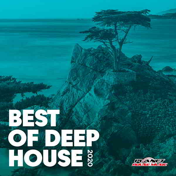 Best Of Deep House 2020 [Planet House Music] (2020) торрент