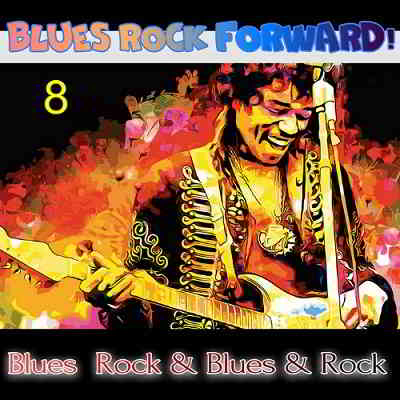 Blues Rock forward! 8 (2020) торрент