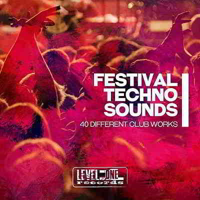 Festival Techno Sounds [40 Different Club Works] (2020) торрент