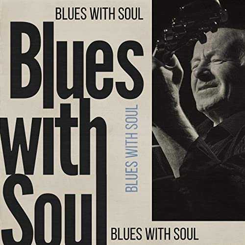 Blues With Soul (2020) торрент