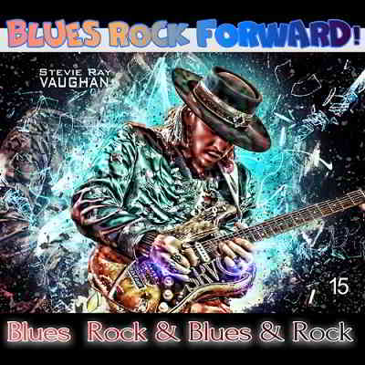 Blues Rock forward! 15 (2020) торрент