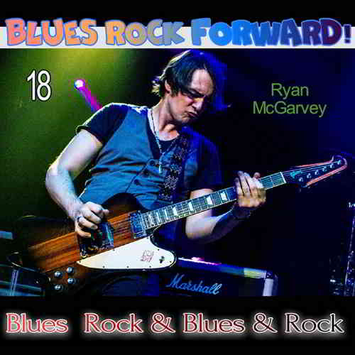 Blues Rock forward! 18 (2020) торрент