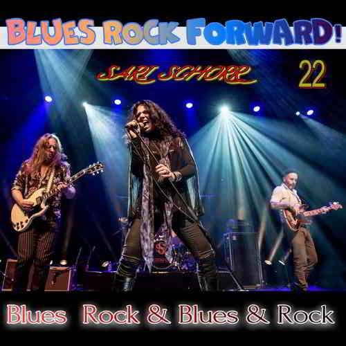 Blues Rock forward! 22 (2020) торрент