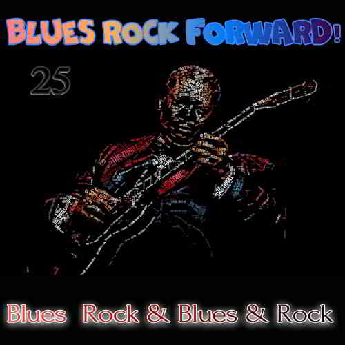 Blues Rock forward! 25 (2020) торрент