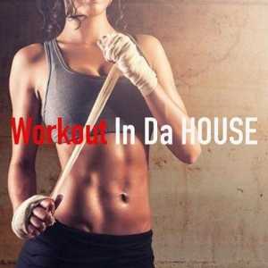 Workout in Da House (2020) торрент