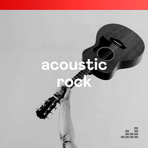 Acoustic Rock [Deezer Rock Editor] (2020) торрент