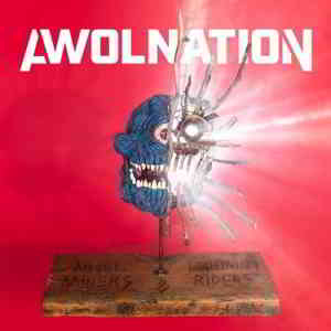 Awolnation - Angel Miners &amp; the Lightning Riders (2020) торрент