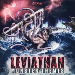 Atom Music Audio - Leviathan: Monster Themes (2020) торрент