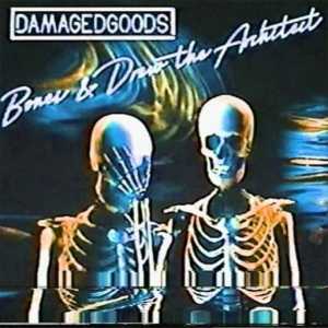 Bones &amp; Drew The Architect - DamagedGoods (2020) торрент