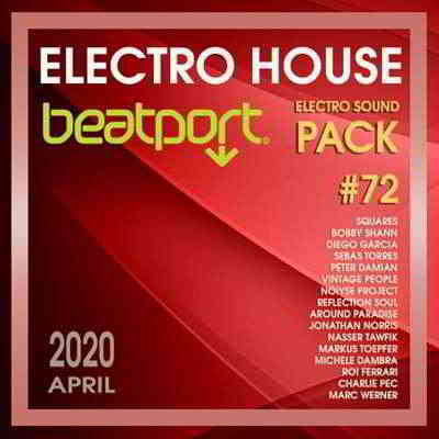 Beatport Electro House: Sound Pack #72 (2020) торрент