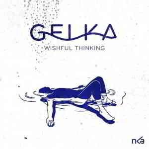 Gelka - Wishful Thinking (2020) торрент