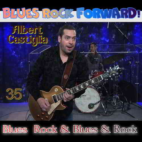 Blues Rock forward! 35 (2020) торрент