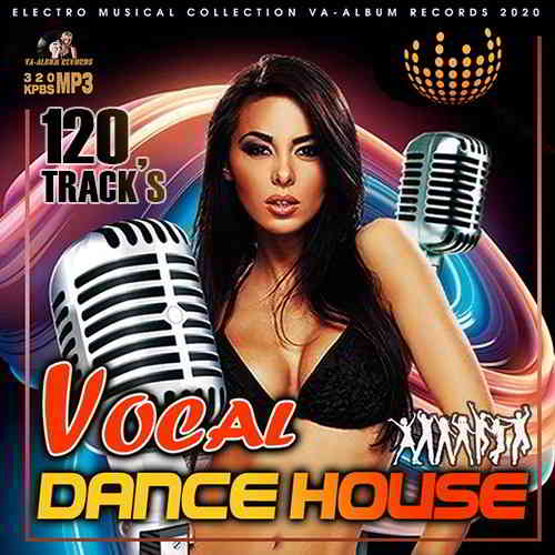 Vocal Dance House