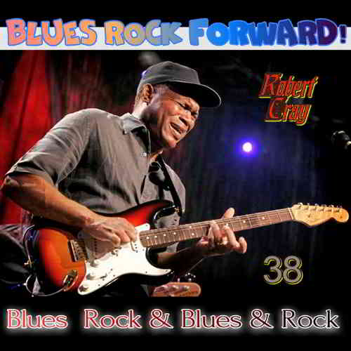 Blues Rock forward! 38 (2020) торрент