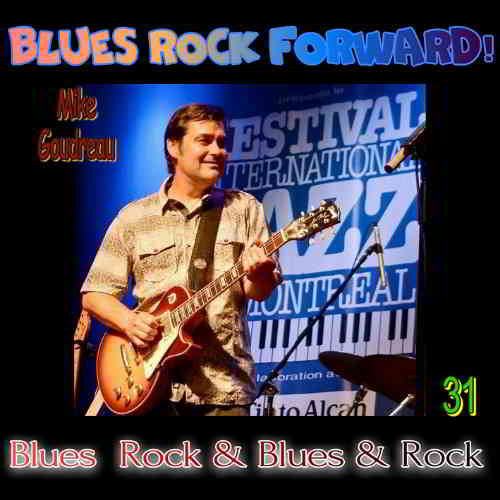 Blues Rock forward! 31 (2020) торрент