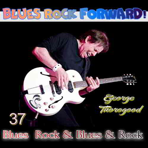 Blues Rock forward! 37 (2020) торрент