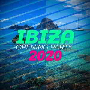 Ibiza Opening Party 2020
