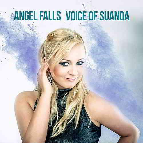 Voice Of Suanda: Angel Falls (2020) торрент