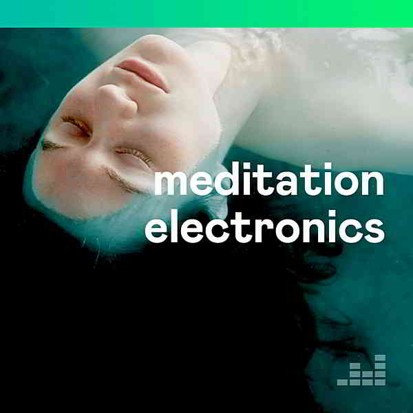 Meditation Electronics (2020) торрент