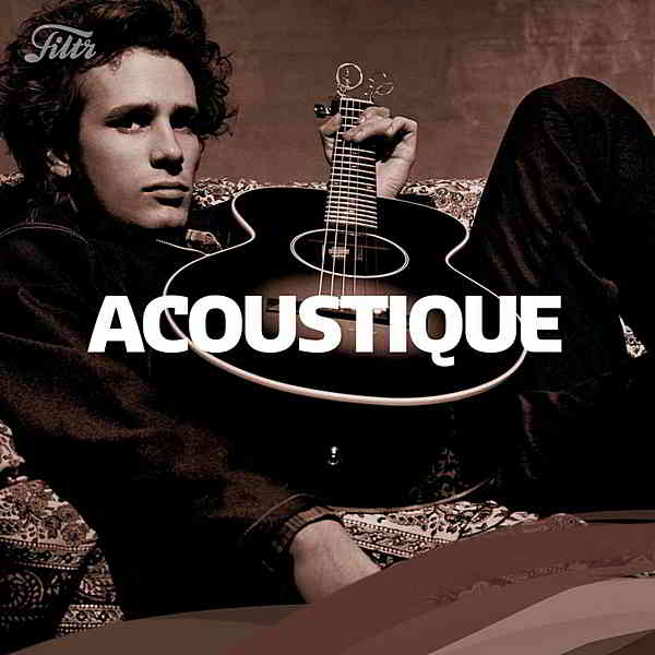 Acoustique: Indie Folk 2020 ft. Bob Dylan