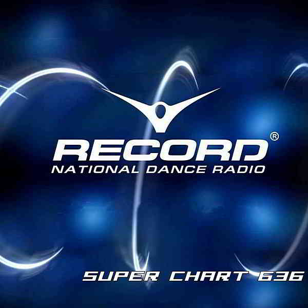 Record Super Chart 636 [16.05] (2020) торрент