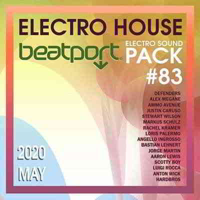 Beatport Electro House: Sound Pack #83 (2020) торрент