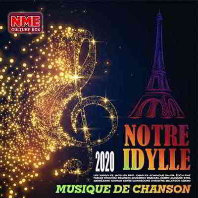 Notre Idylle: Musique De Chanson (2020) торрент